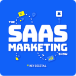 The SaaS Marketing Show